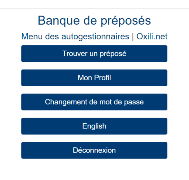 Capture d'écran de la page web oxili.net. Sur le menu d'accueil sont affichés les boutons: Trouver un préposé, Mon profil, Changer de mot de passe, English, Déconnexion
